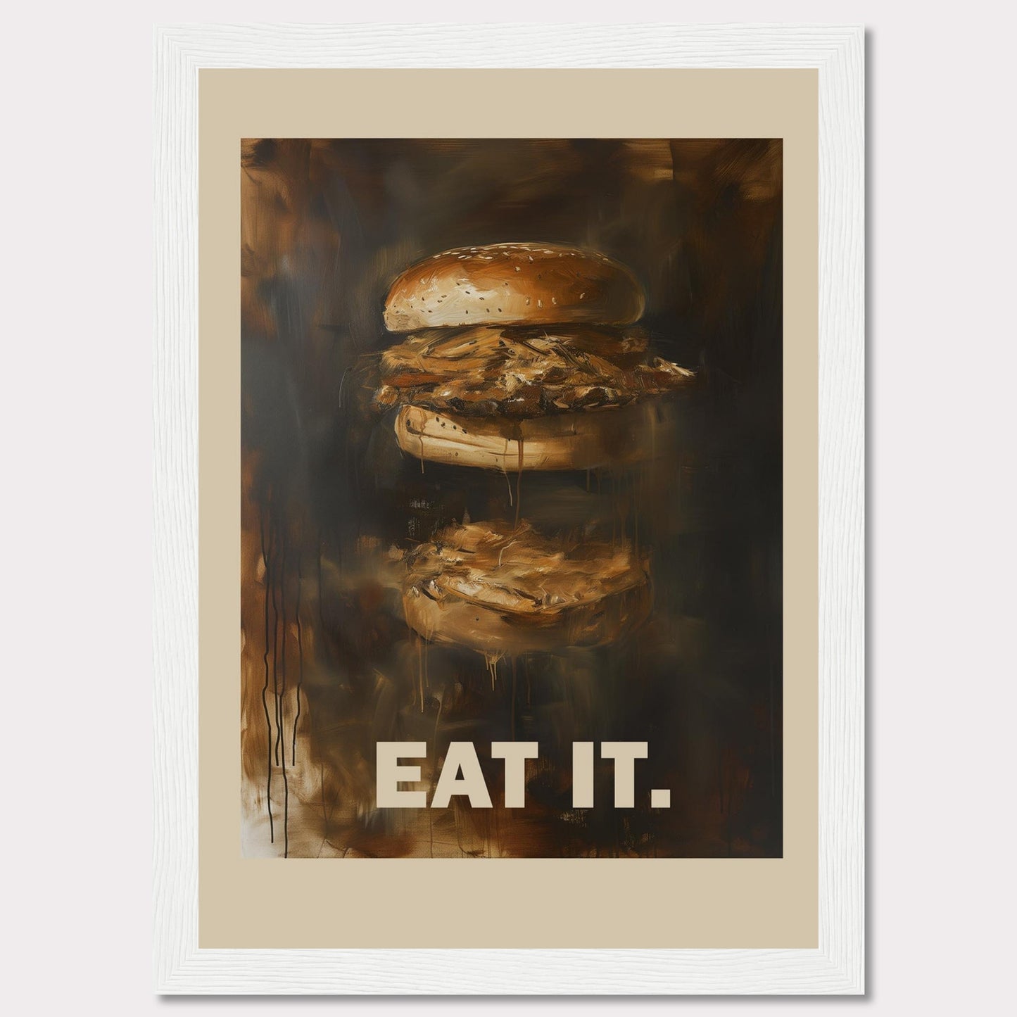 This image features an artistic depiction of a juicy burger with the words "EAT IT." prominently displayed at the bottom. The painting captures the essence of a delicious, mouth-watering burger with rich, dark tones and a slightly abstract style.