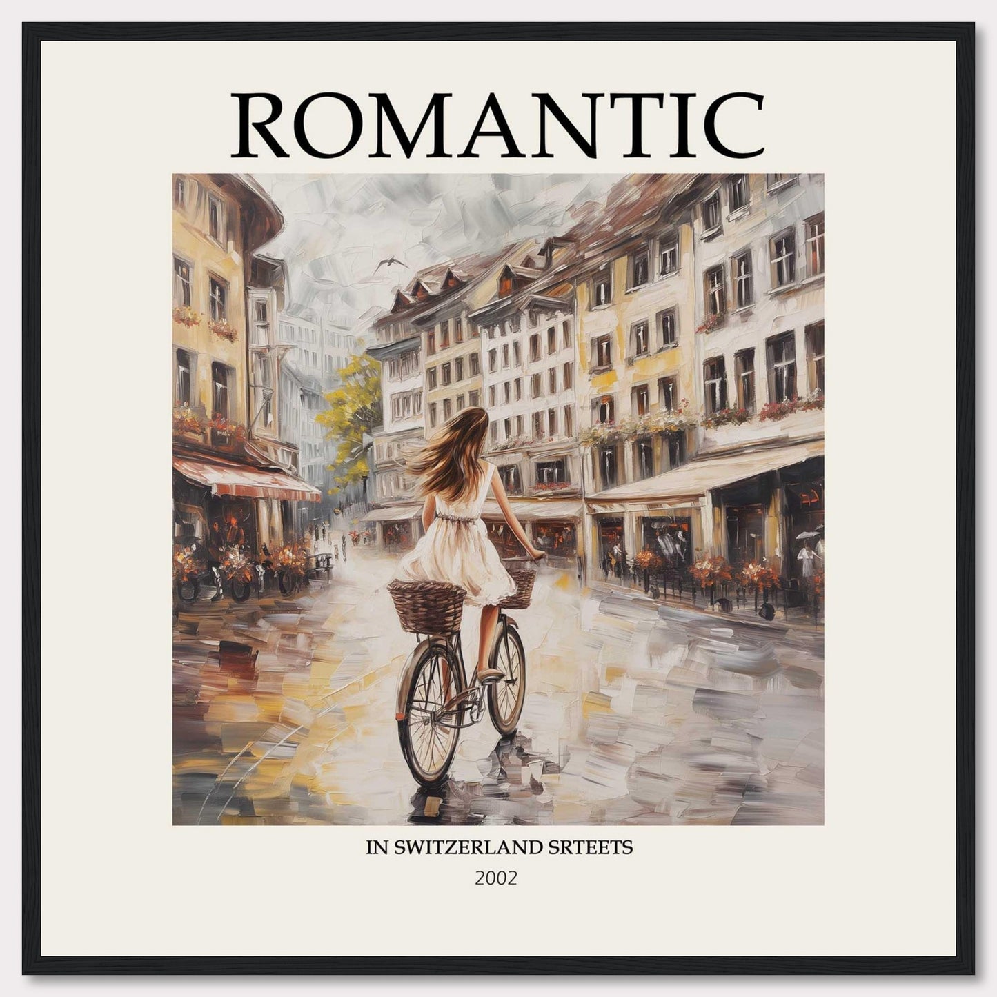 This image features a romantic scene of a woman riding a bicycle through charming streets in Switzerland. The artwork is framed with the word "ROMANTIC" at the top and "IN SWITZERLAND STREETS 2002" at the bottom.