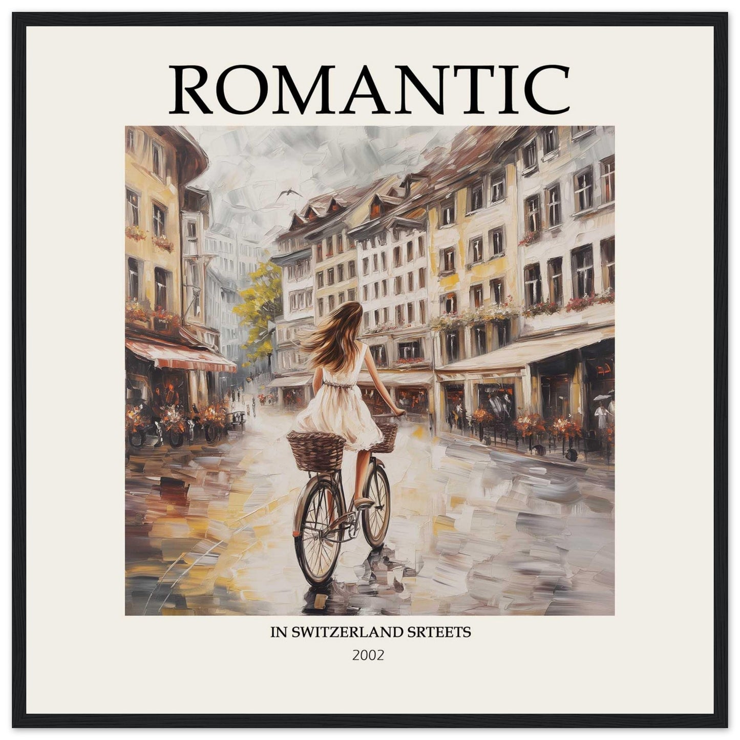 This image features a romantic scene of a woman riding a bicycle through charming streets in Switzerland. The artwork is framed with the word "ROMANTIC" at the top and "IN SWITZERLAND STREETS 2002" at the bottom.