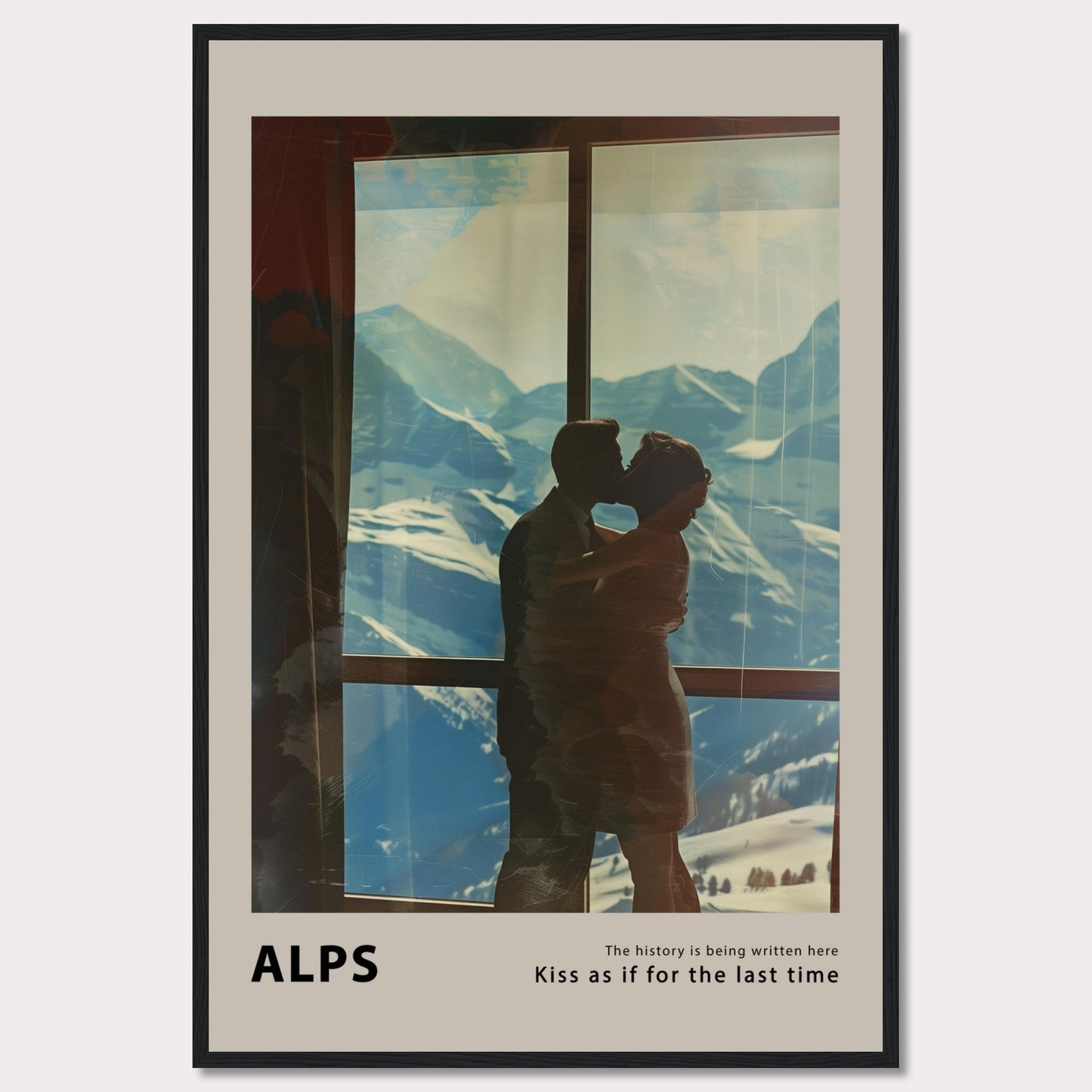 A romantic poster featuring a couple sharing a kiss with the breathtaking backdrop of the Alps visible through a large window. The serene snowy mountains and clear blue sky add to the emotional ambiance.