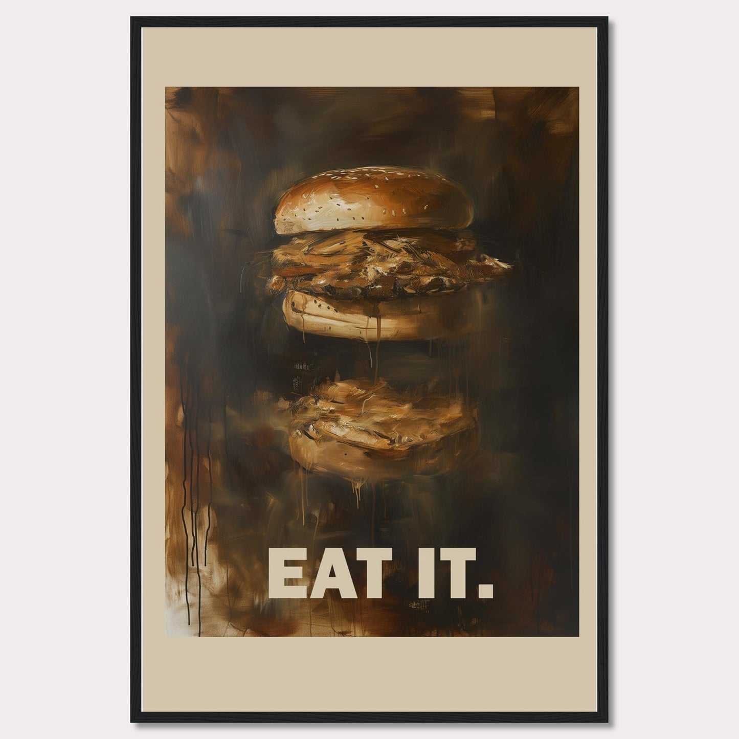 This image features an artistic depiction of a juicy burger with the words "EAT IT." prominently displayed at the bottom. The painting captures the essence of a delicious, mouth-watering burger with rich, dark tones and a slightly abstract style.