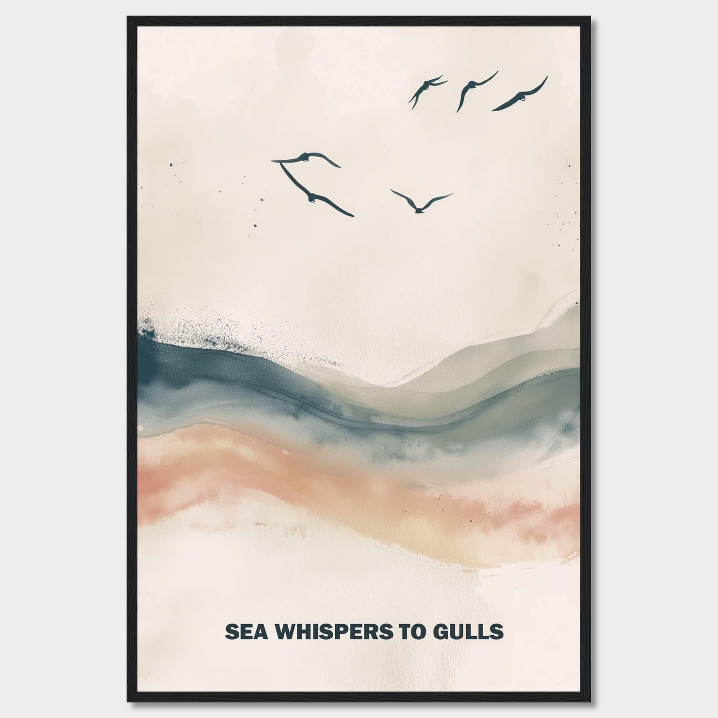 This serene artwork features a minimalist design with gentle waves and flying gulls. The soothing colors create a tranquil atmosphere, perfect for any space needing a touch of calm. The text "SEA WHISPERS TO GULLS" adds a poetic element to the piece.