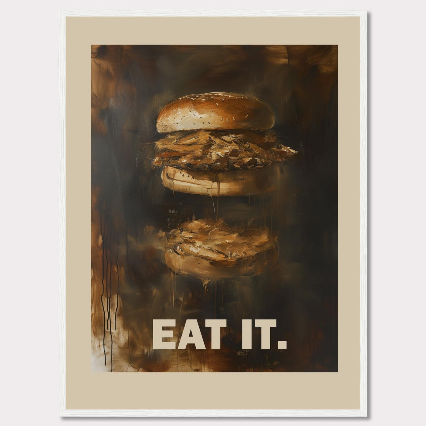 This image features an artistic depiction of a juicy burger with the words "EAT IT." prominently displayed at the bottom. The painting captures the essence of a delicious, mouth-watering burger with rich, dark tones and a slightly abstract style.