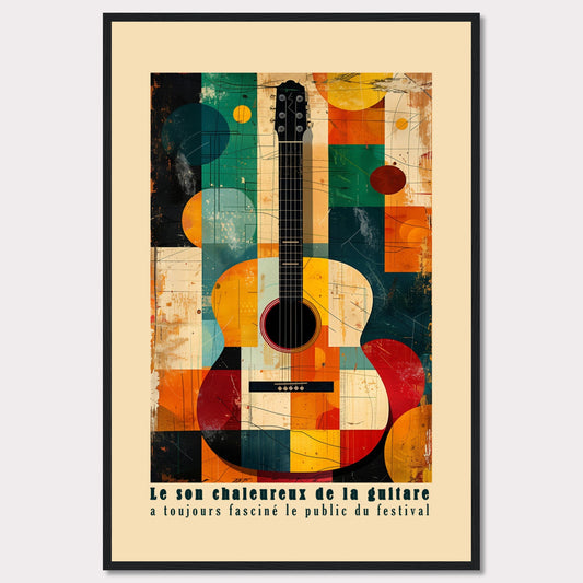 This vibrant artwork features an abstract depiction of an acoustic guitar, blending geometric shapes and bold colors. The French text at the bottom reads, "Le son chaleureux de la guitare a toujours fasciné le public du festival," which translates to "The warm sound of the guitar has always fascinated the festival audience."