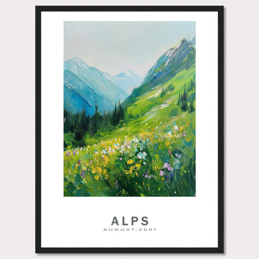 This beautiful framed artwork captures a vibrant and serene landscape of the Alps in August 2001. The painting showcases lush green mountains, colorful wildflowers, and a tranquil sky.