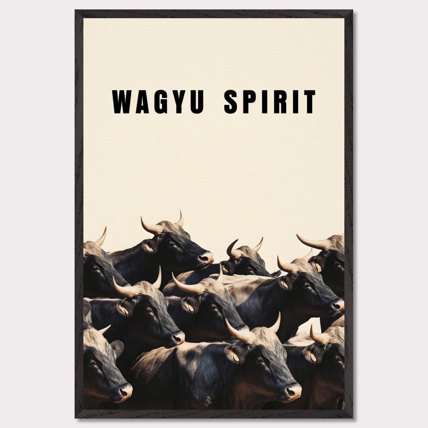 This illustration shows a group of black cattle with horns, set against a light background. The text "WAGYU SPIRIT" is prominently displayed at the top.

This poster will fit well in a kitchen, dining area, restaurant, or any space related to food and culinary arts.